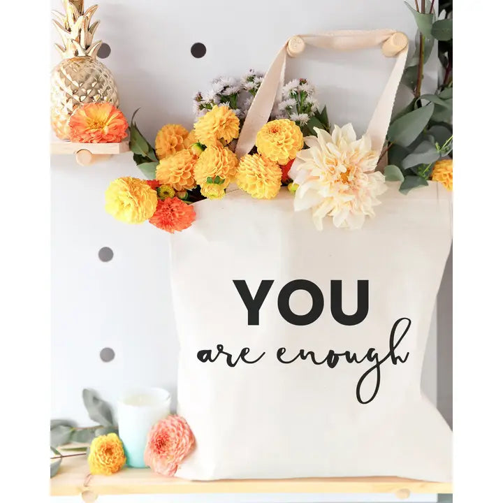 You are Enough Tote